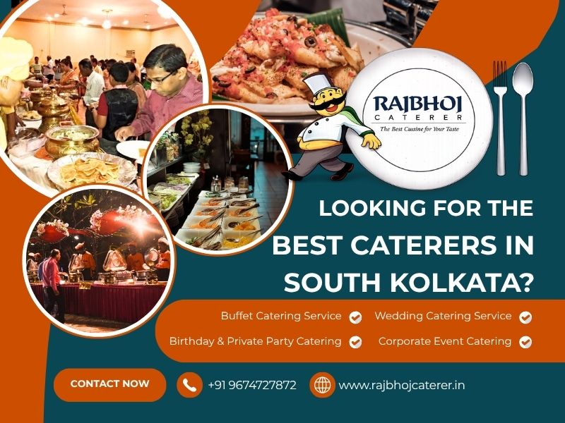 Best Caterers in South Kolkata, Affordable Caterers in South Kolkata, Best Caterers in South Kolkata, Rajbhoj Caterer