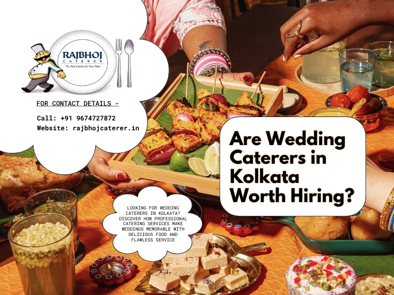 Wedding Caterers in Kolkata, Bengali Caterers in Kolkata, Catering Services in Ballygunge Kolkata, Rajbhoj Caterer