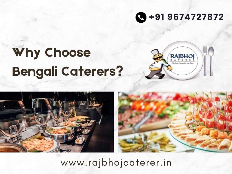 Bengali Caterers in South Kolkata, Event Catering Services South Kolkata, ​Affordable Caterers in Kolkata, Rajbhoj Caterer