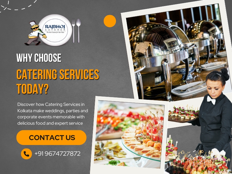 Catering Services in Kolkata, Bengali Caterers in Kolkata, Event Catering Services Kolkata, Rajbhoj Caterer
