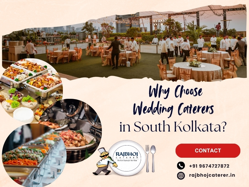 Wedding Caterers in South Kolkata, Affordable Caterers in Kolkata, Best Caterers in South Kolkata, Rajbhoj Caterer